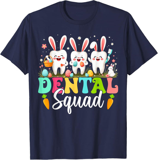 Teeth Dental Squad Dental Assistant Dentist Happy Easter Day T-Shirt - T-Shirt | Navy