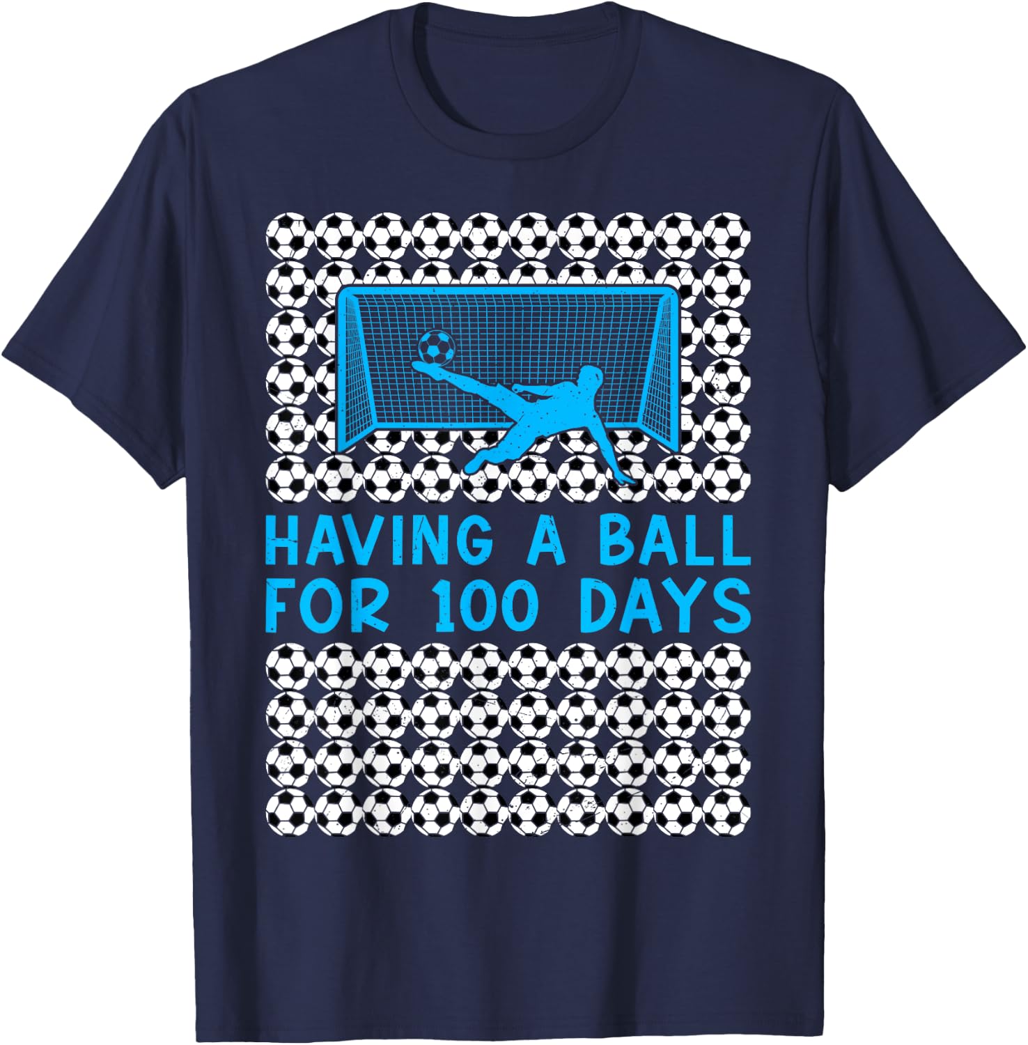 Having a Ball For 100 Days Of School Soccer 100th Day Boys T-Shirt - T-Shirt | Navy