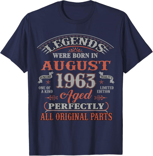 63rd Birthday Gift Legends Born In August 1963 63 Years Old T-Shirt - T-Shirt | Navy