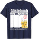 Guest Book 60th Birthday Man Woman Funny 60th Birthday Decoration , black T-Shirt - T-Shirt | Navy
