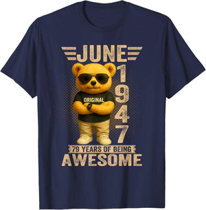 Ours en Peluche 79 Ans en Juin 1947 pour Homme et Femme T-Shirt - T-Shirt | Navy