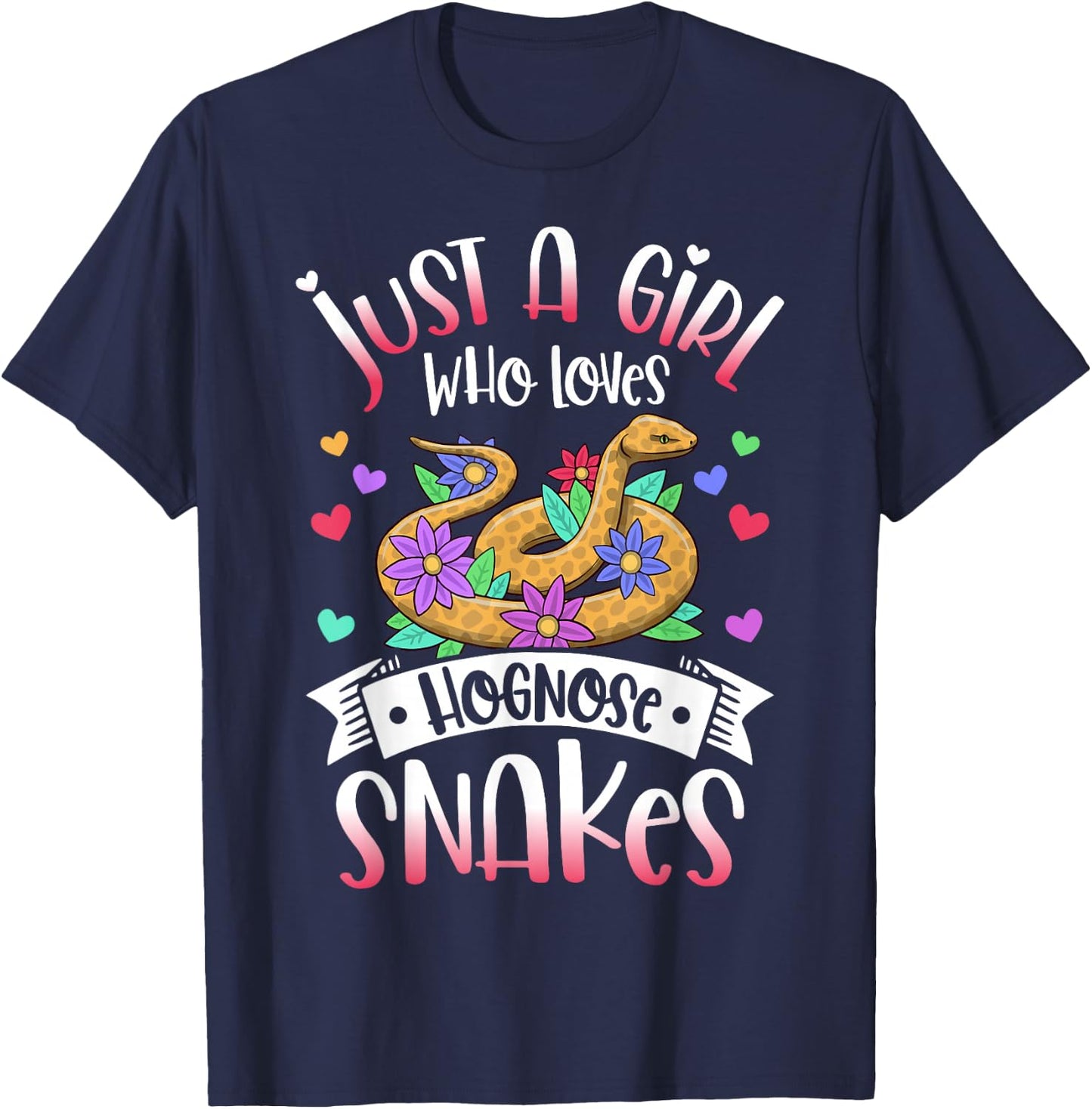 Just A Girl Who Loves Hognose Snakes T-Shirt - T-Shirt | Navy