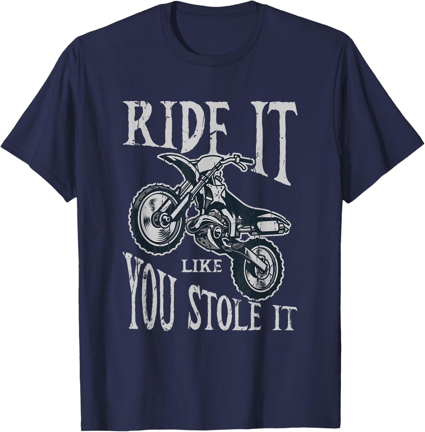 Ride it like you stole it - motorcycles T-Shirt - T-Shirt | Navy