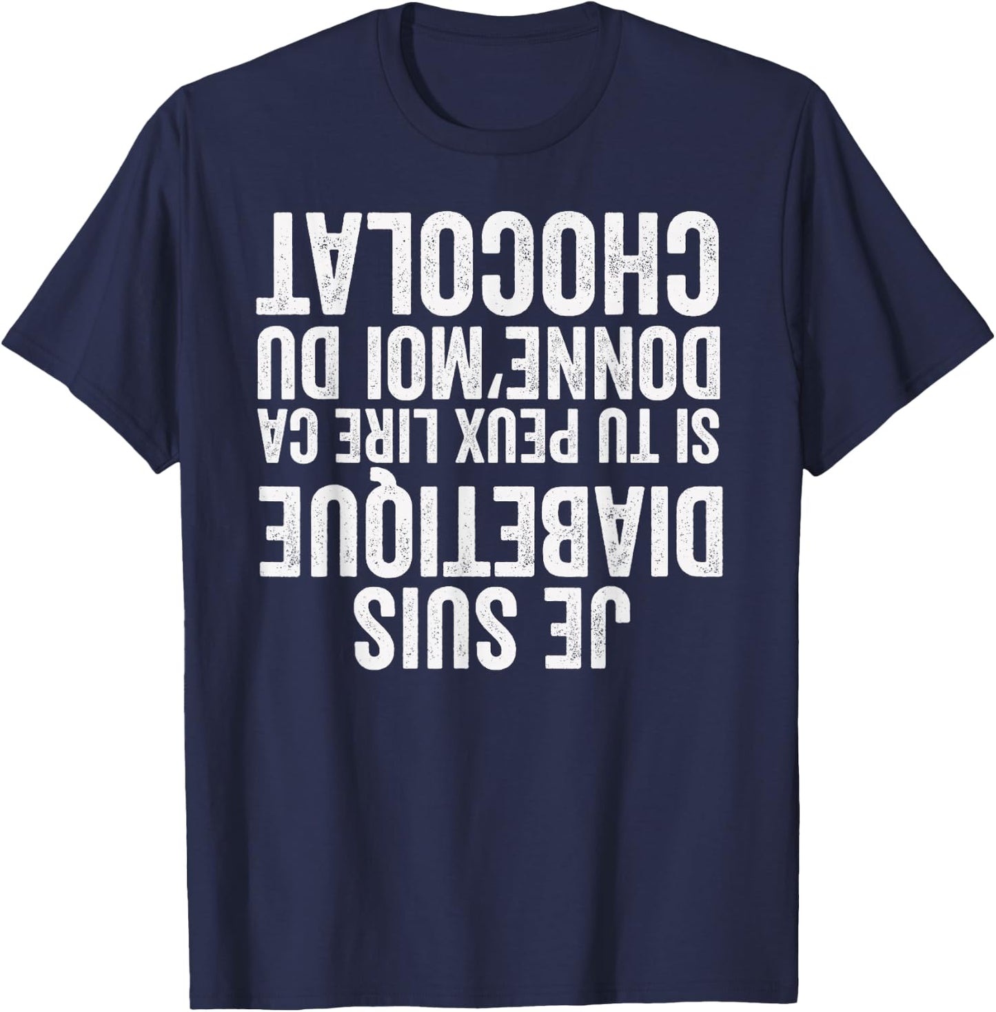 Funny Quote About Diabetes - Joke About Fainting , Black, S T-Shirt - T-Shirt | Navy