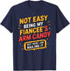 Not Easy Being My Fiancee's Arm Candy Funny Fiance T-Shirt - T-Shirt | Navy