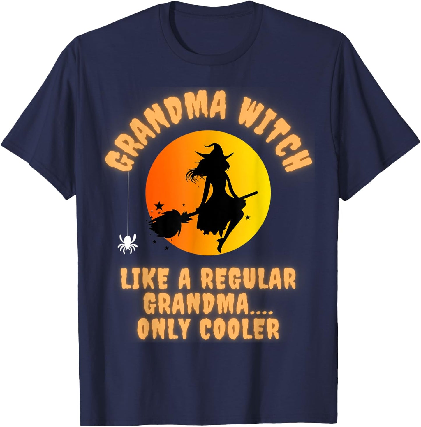 Grandma Halloween Witch Costume Like A Regular Witch T-Shirt - T-Shirt | Navy