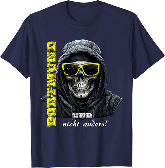 Dortmund Dortmund und nicht anders! Dortmund , black T-Shirt - T-Shirt | Navy