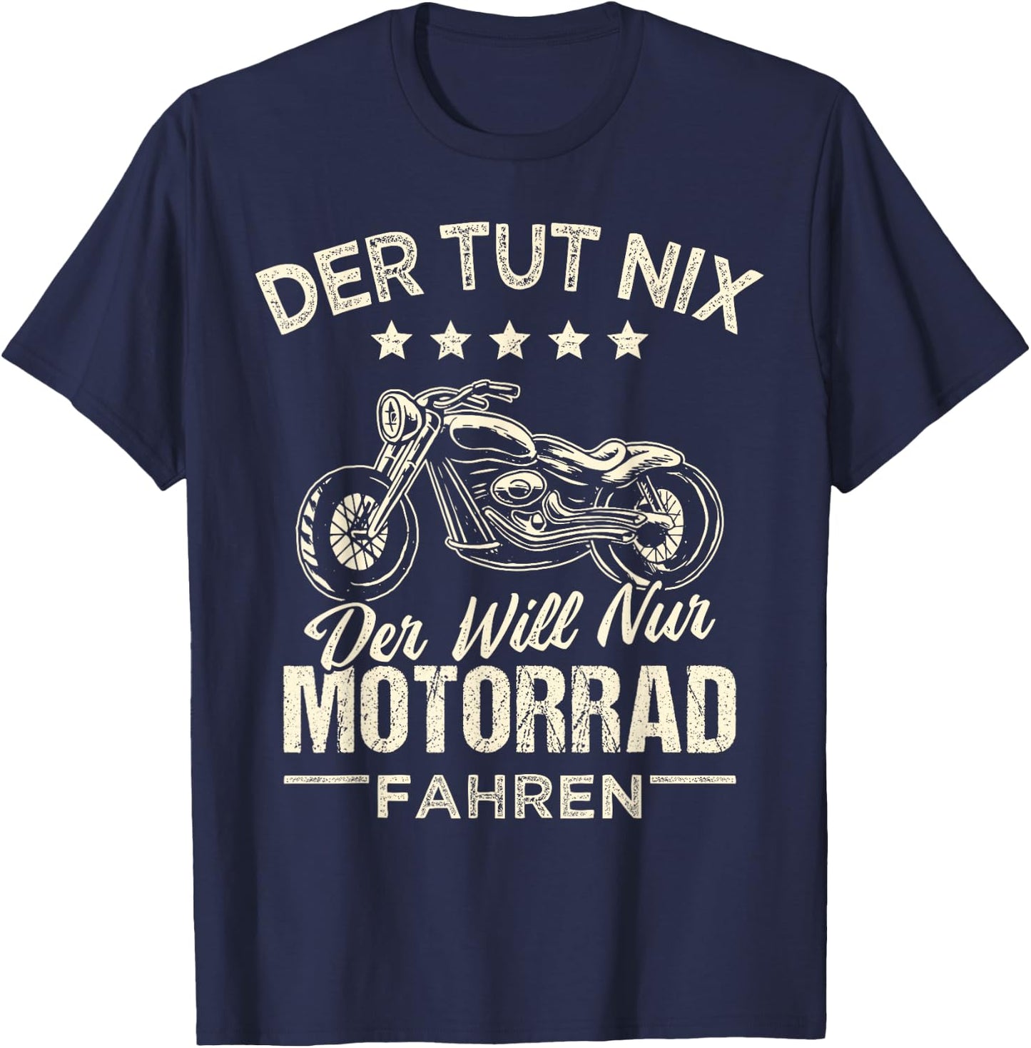 Men's "Der tut nix der will nur Motorcycle fahren" ("Der tut nix der will T-Shirt - T-Shirt | Navy