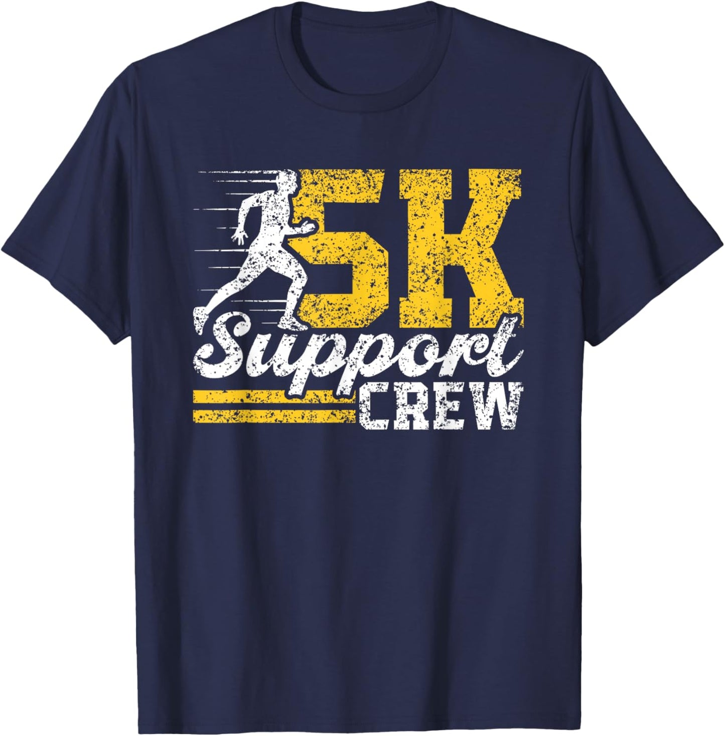 5K Support Crew Run Runner Running Race 5K T-Shirt - T-Shirt | Navy