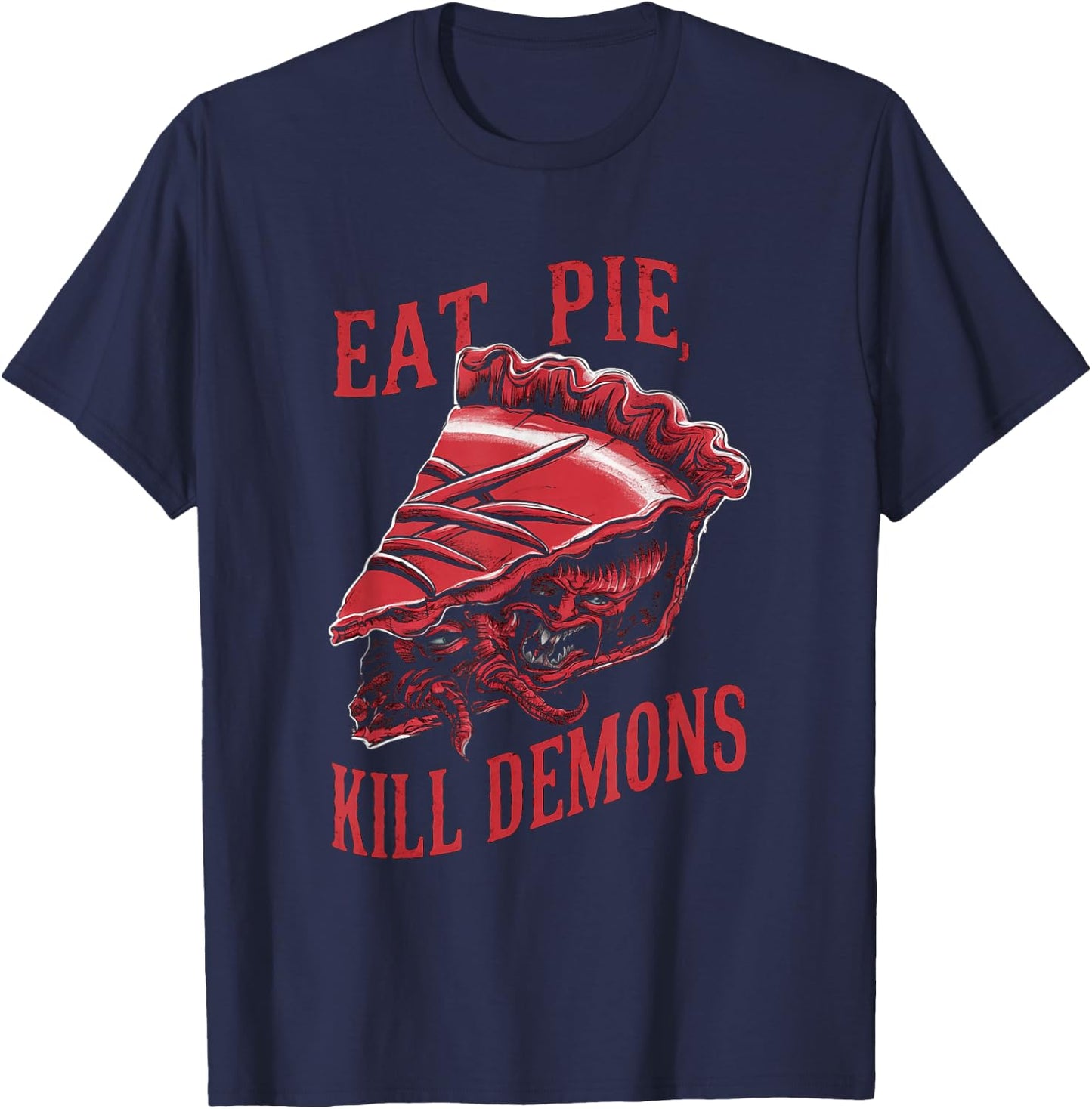 Eat Pie, Kill Demons - Supernatural Inspiration , Black, S T-Shirt - T-Shirt | Navy