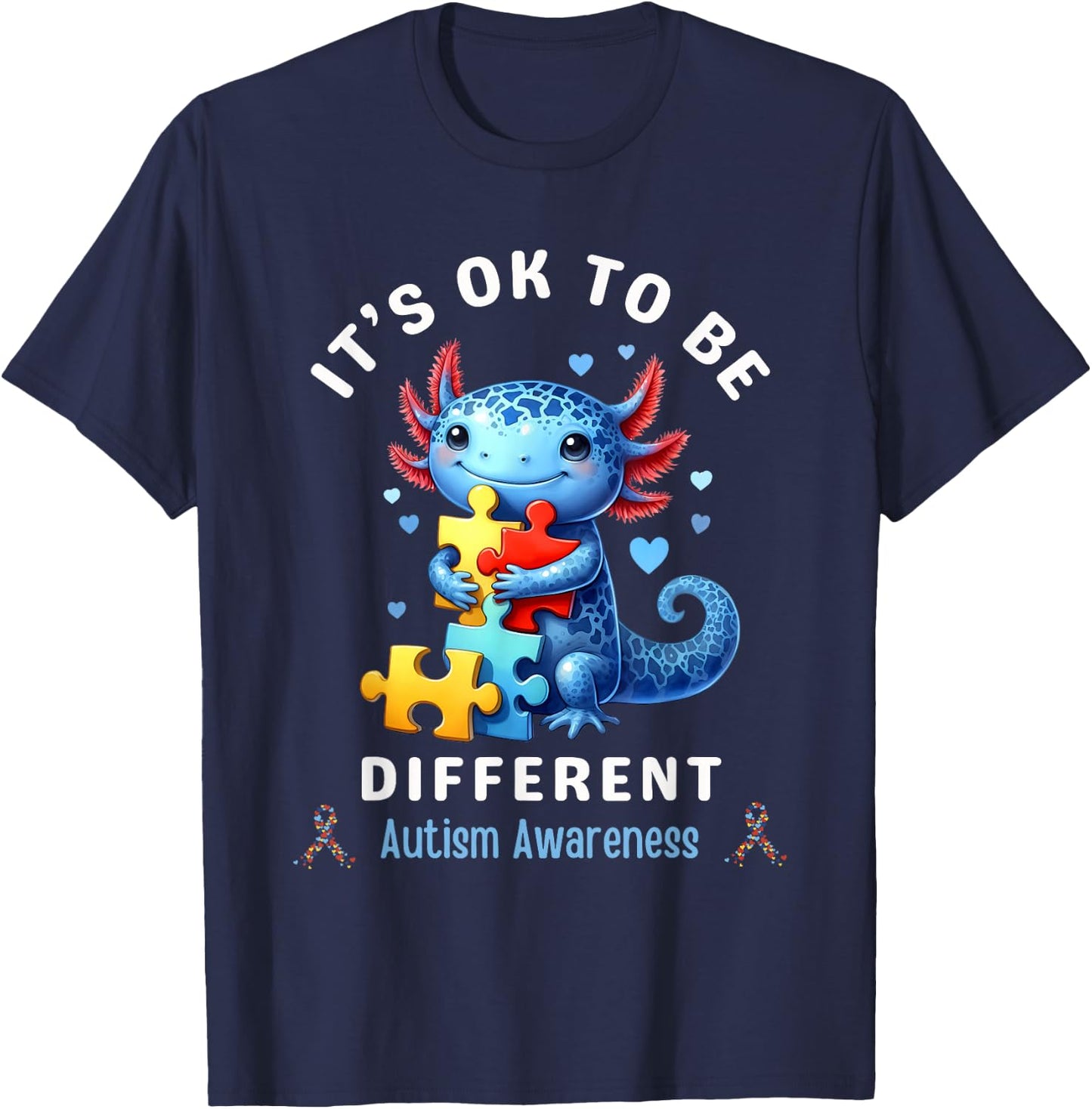 It's Ok To Be Different Autism Awareness Cute Axolotl Animal T-Shirt - T-Shirt | Navy