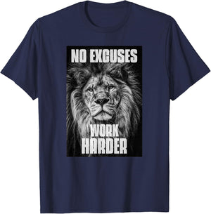 No Excuses Work Harder Bodybuilding Gym Motivational Workout T-Shirt - T-Shirt | Navy