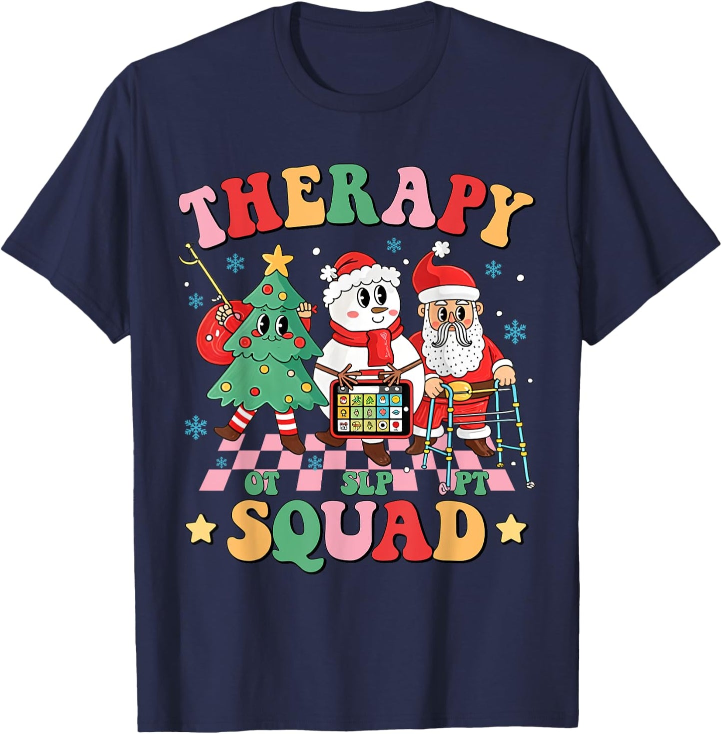 Therapy Squad SLP OT PT Christmas Retro Rehab Team Xmas Crew T-Shirt - T-Shirt | Navy