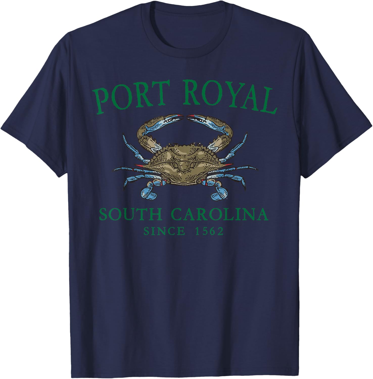 Port Royal South Carolina Crab Since 1562 Green Letters T-Shirt - T-Shirt | Navy