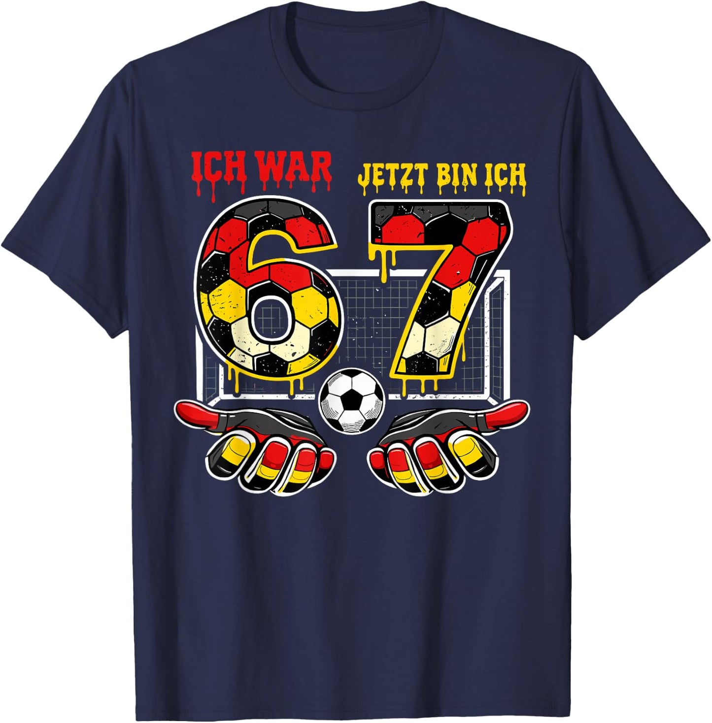 6 7 Geburtstag Six Seven 67 Meme Trend 7 Geburtstagsshirt T-Shirt - T-Shirt | Navy