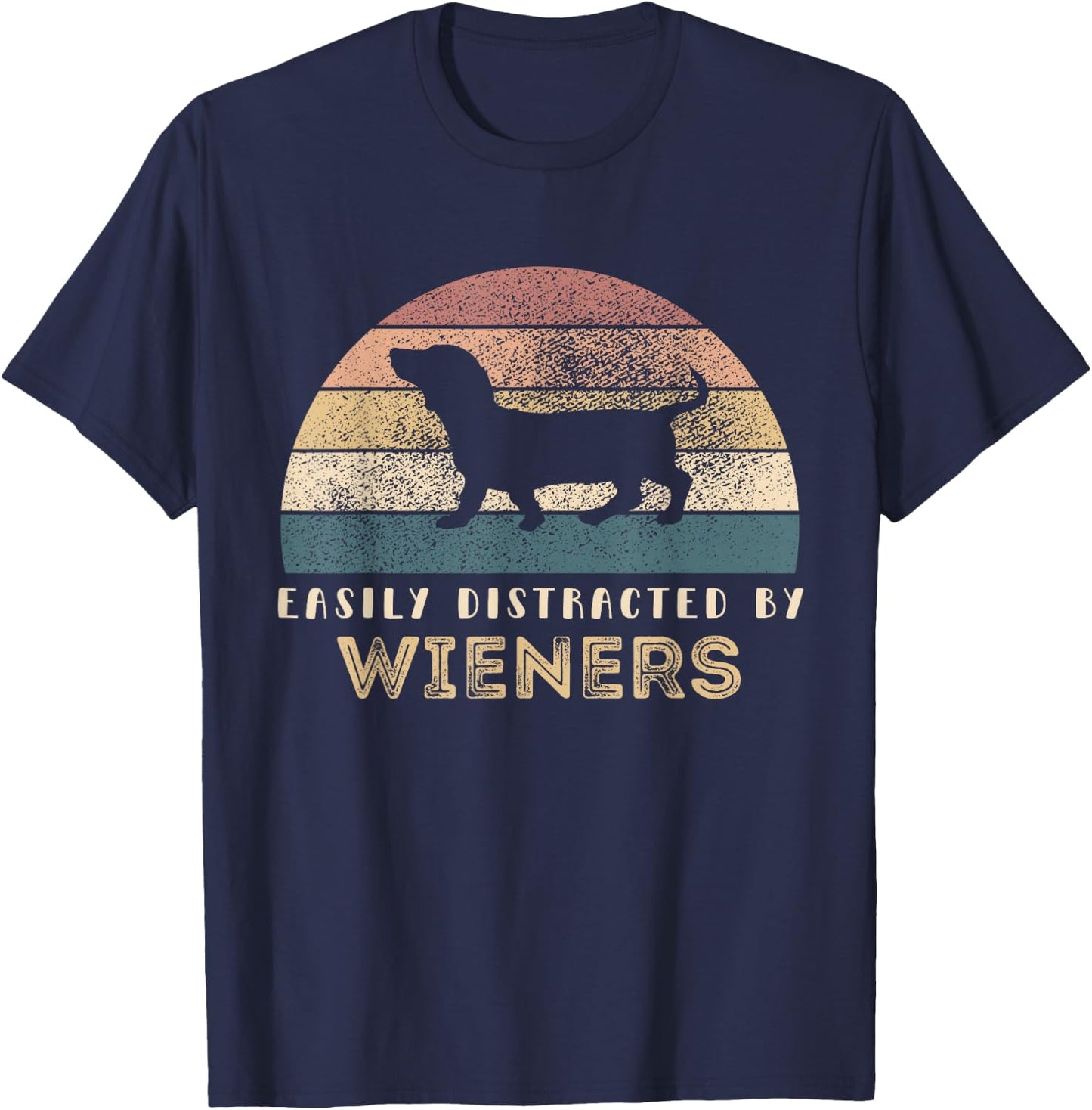 Easily Distracted By Wieners Retro Pets Lover Wiener Dog Men Women Girls Kids T-Shirt - T-Shirt | Navy
