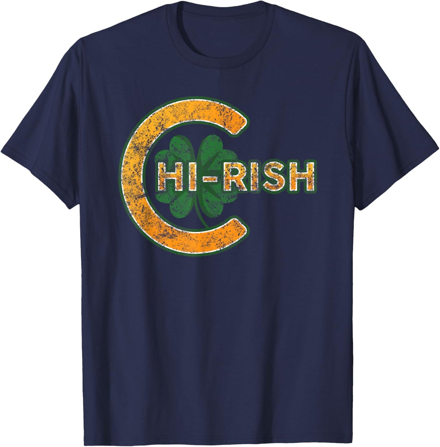 Chirish Chicago Irish Gifts Saint Patricks Day T-Shirt - T-Shirt | Navy