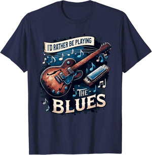 I'd Rather Be Playing The Blues Music Lover Musician T-Shirt - T-Shirt | Navy