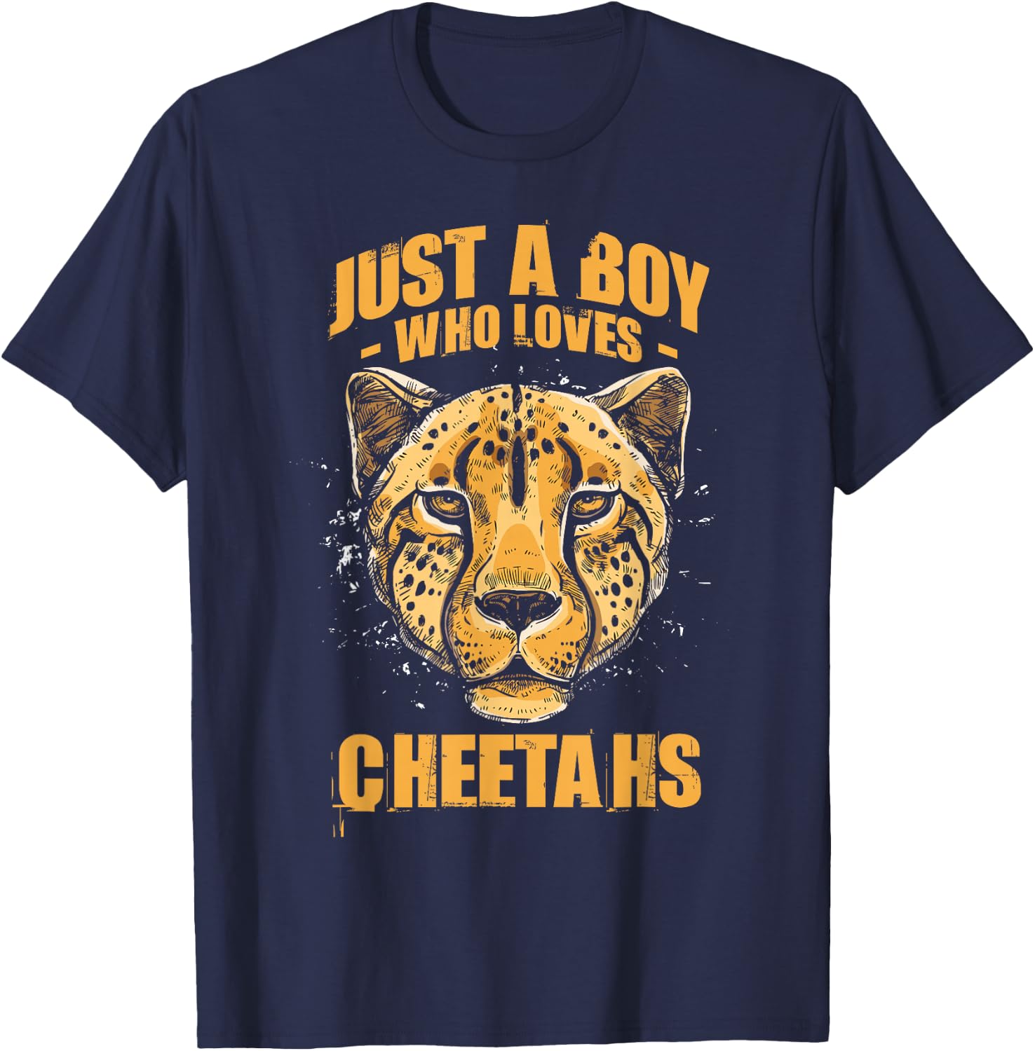 Just A Boy Who Loves Cheetahs T-Shirt - T-Shirt | Navy
