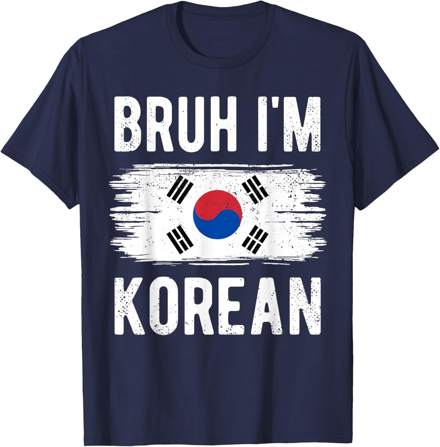Bruh I'm Korean South Korea Flag Funny Korean Boys Kids T-Shirt - T-Shirt | Navy