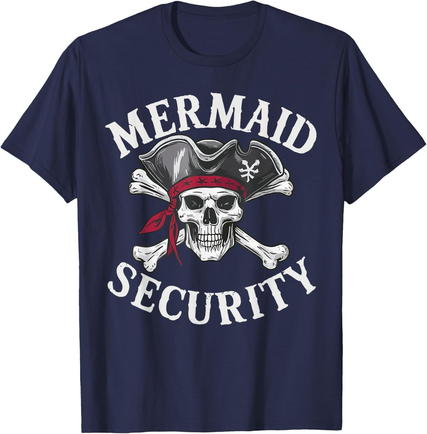 Mermaid Security Mermaid Birthday Party Pirate Toddler Kids T-Shirt - T-Shirt | Navy