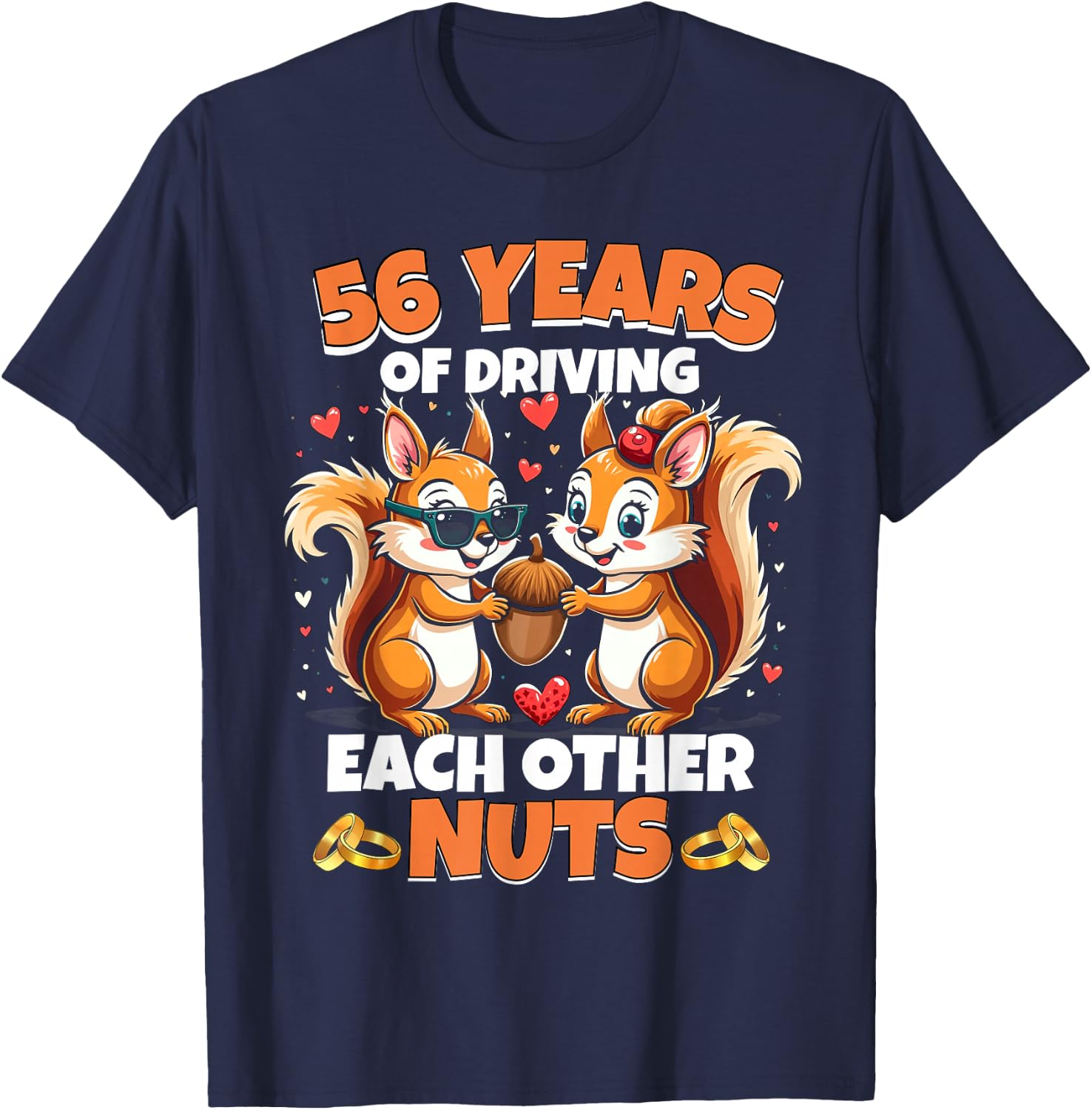 56th Wedding Anniversary 56 Years Of Driving Each Other Nuts T-Shirt - T-Shirt | Navy