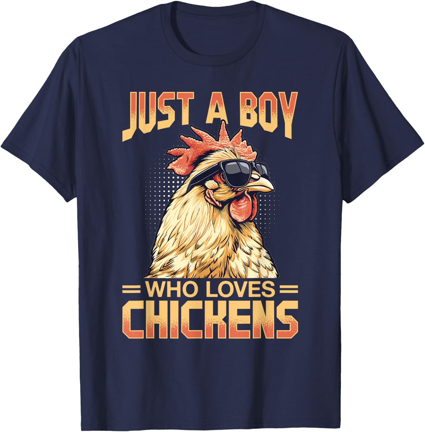 Funny Chicken Farm Animal Just A Boy Who Loves Chickens T-Shirt - T-Shirt | Navy