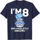 I'm 8 bday Axolotl party cute 8th Birthday Kids Axolotl T-Shirt - T-Shirt | Navy