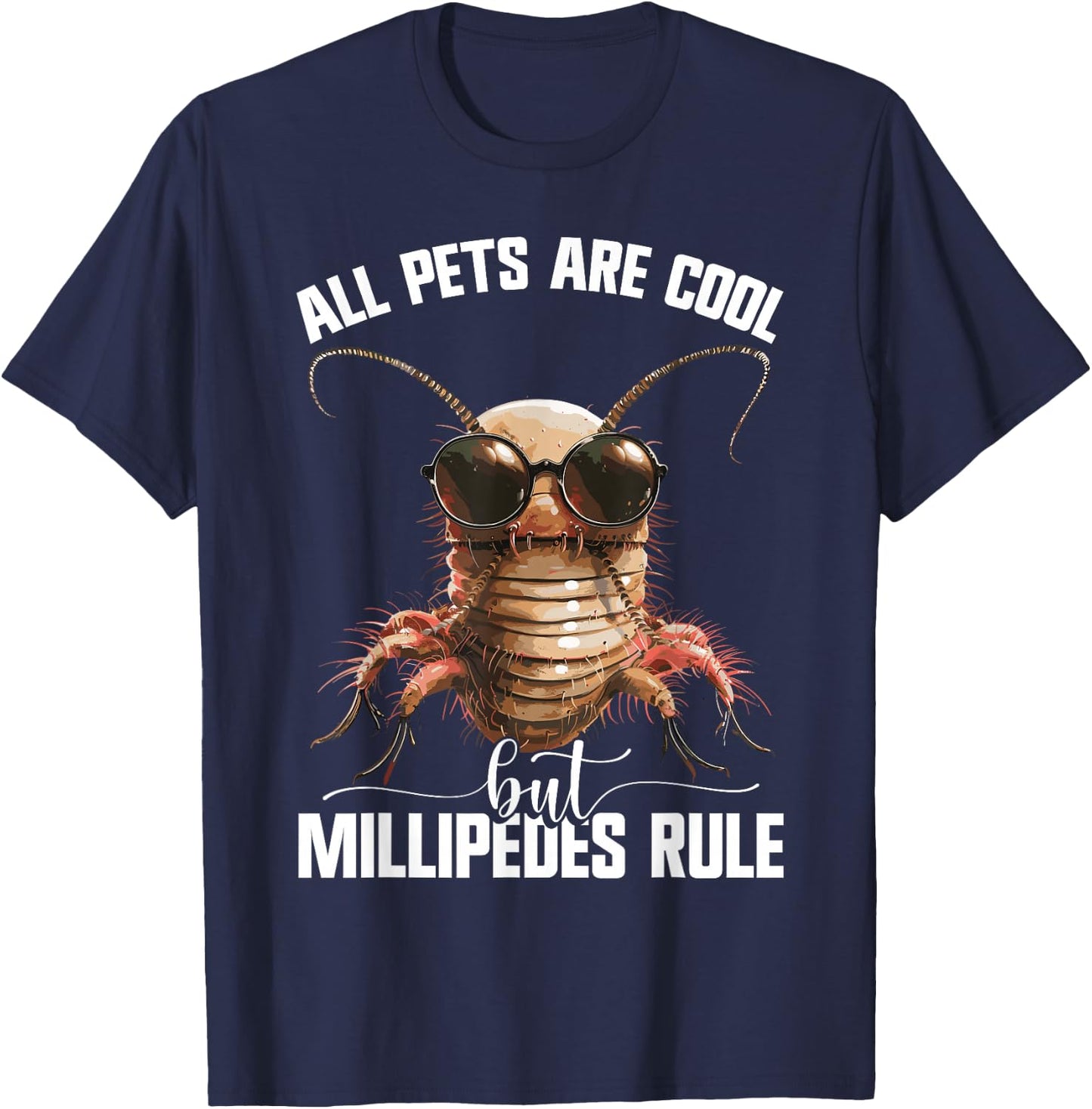 Millipedes Lover Entomologist Arthropod Enclosure Millipede T-Shirt - T-Shirt | Navy