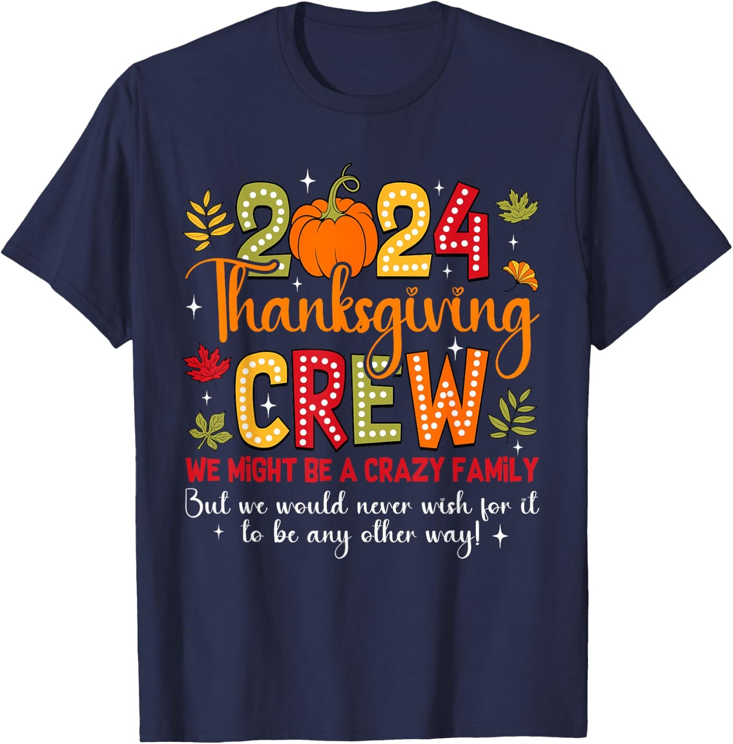 Family Thanksgiving 2024 Thanksgiving Crew Turkey Matching T-Shirt - T-Shirt | Navy