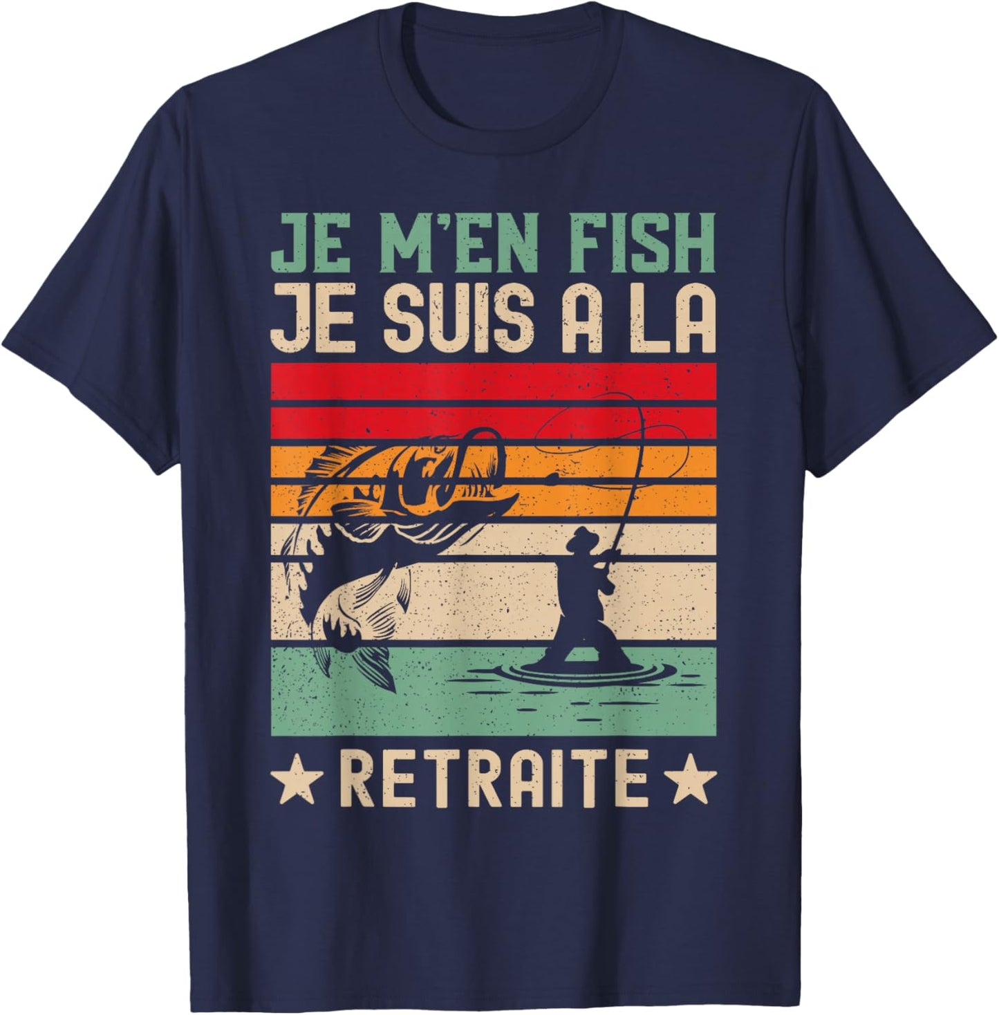 Je M'en Fish Retraite Fisherman – Funny Retired , Black, S T-Shirt - T-Shirt | Navy