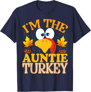 Thanksgiving I'm The Auntie Turkey Matching T-Shirt - T-Shirt | Navy
