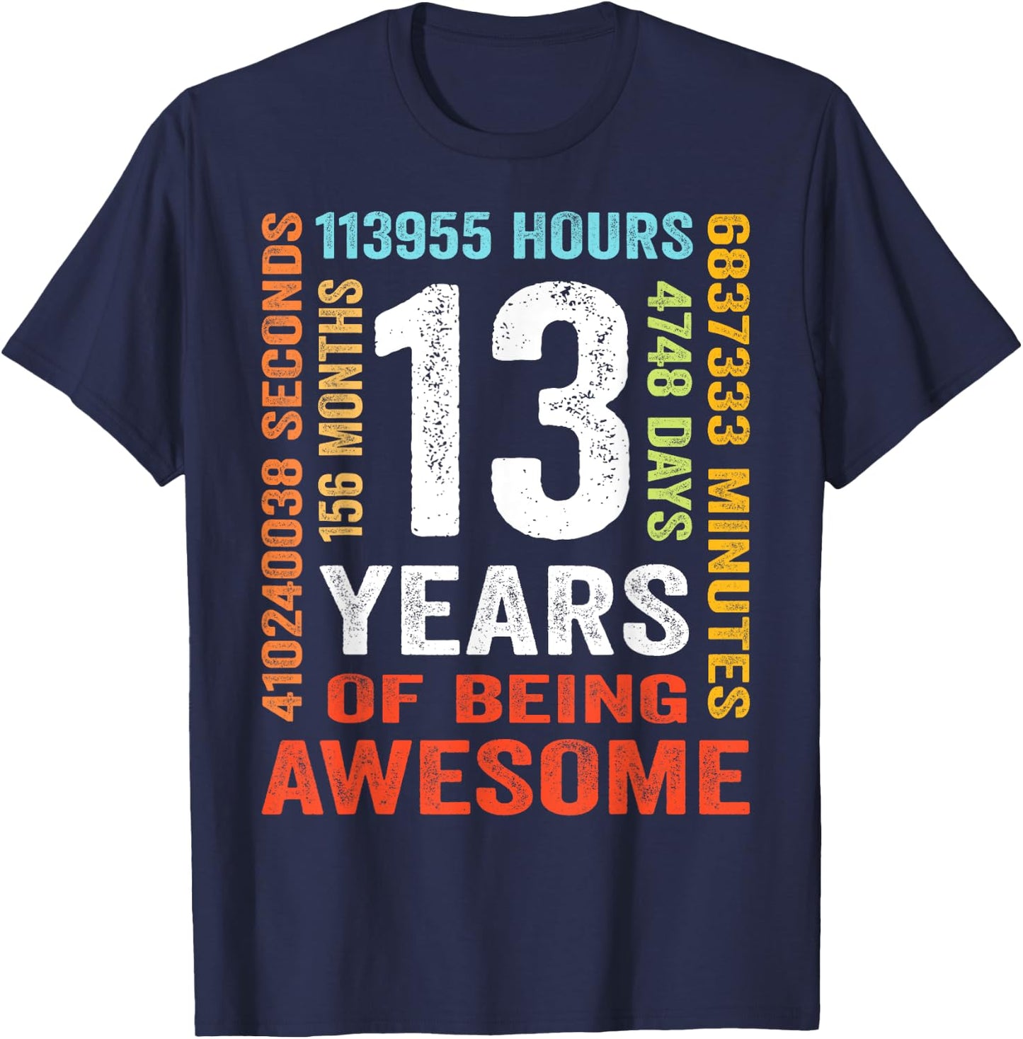 Geburtstag 13 Geschenke Shirt 13 Jahre Jungen Mädchen T-Shirt - T-Shirt | Navy