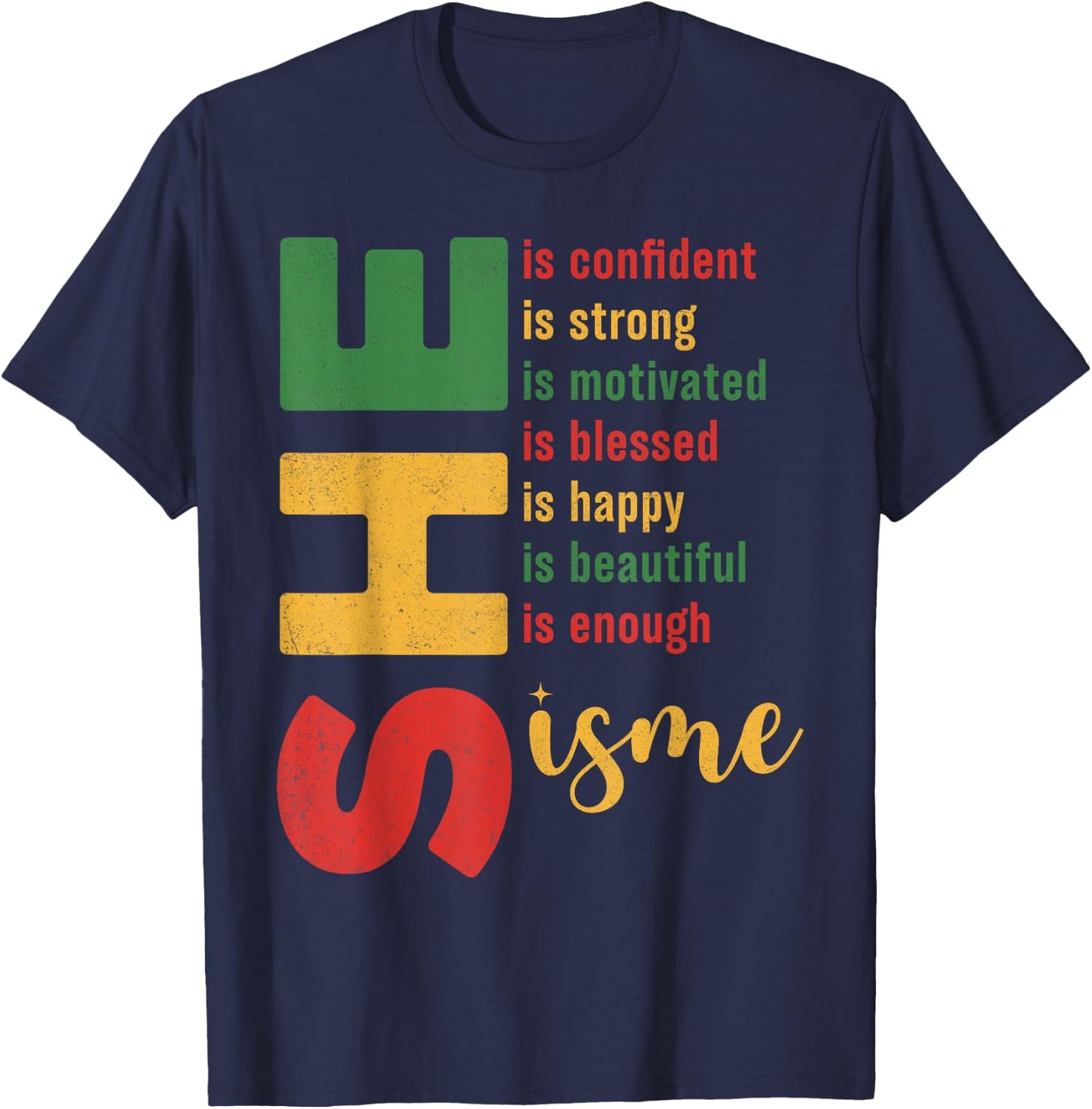 She Is Me Confident Strong Blessed Juneteenth Women T-Shirt - T-Shirt | Navy