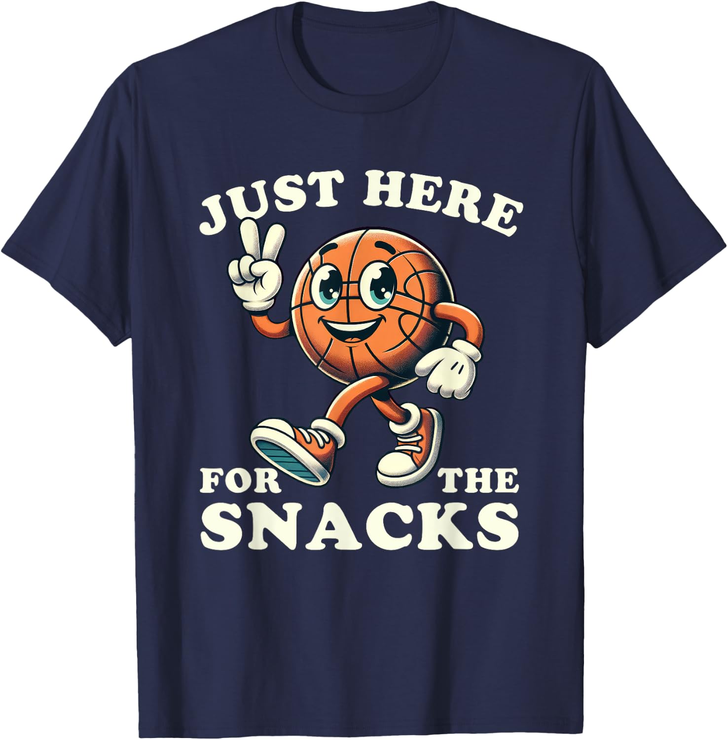 Basketball Just Here for the Snacks Funny Men Women Kids T-Shirt - T-Shirt | Navy