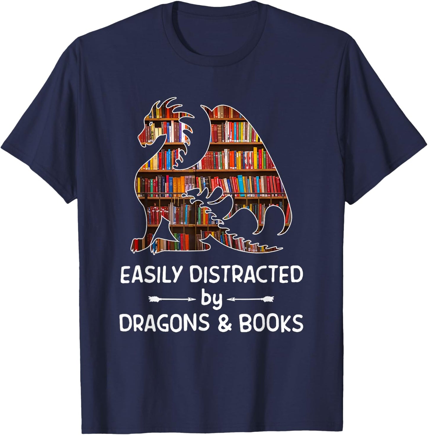 easily distracted by Dragon and Books nerds T-Shirt - T-Shirt | Navy