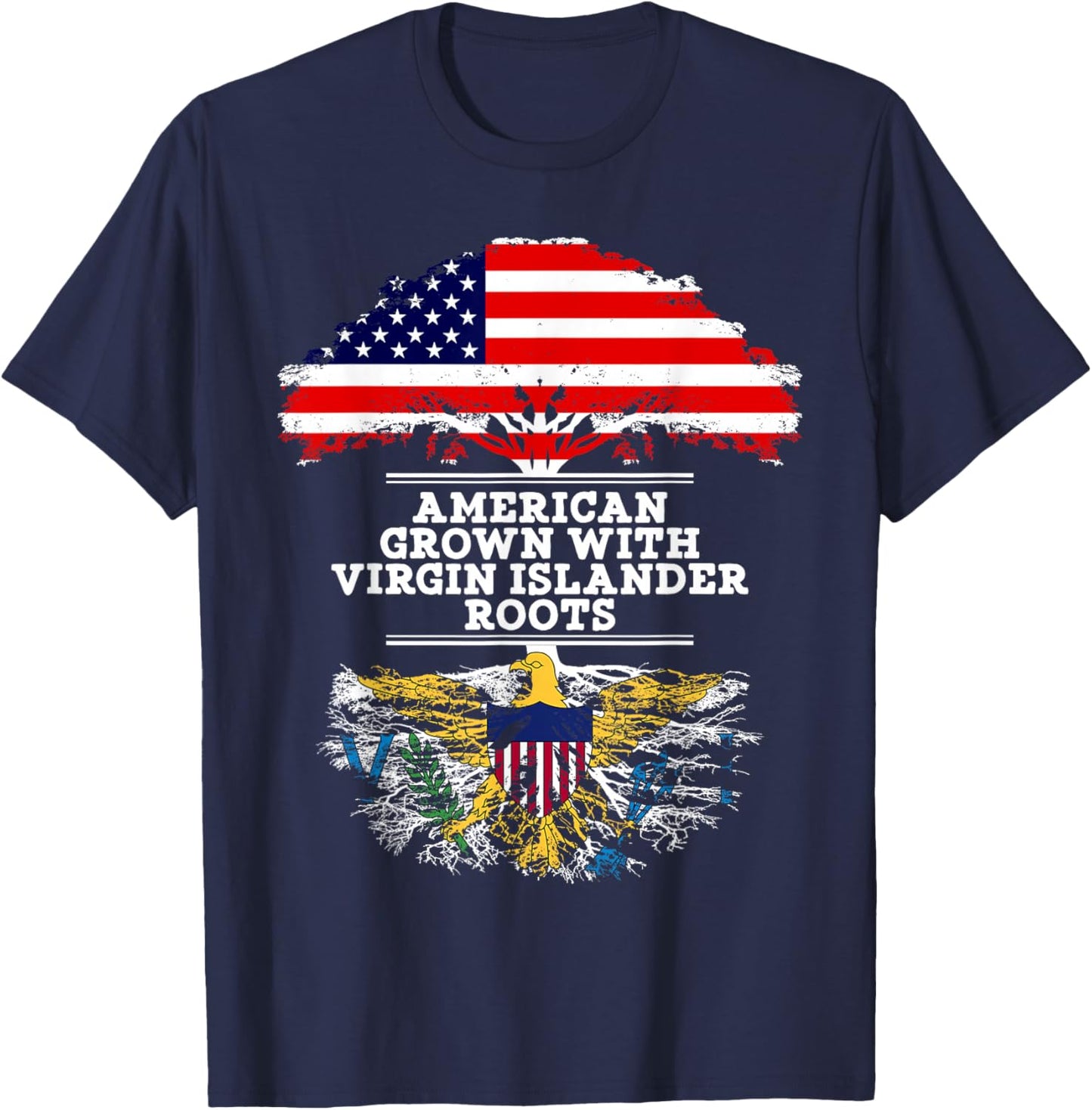 Gift Virgin Islander - Roots From Virgin Islands Shirts T-Shirt - T-Shirt | Navy