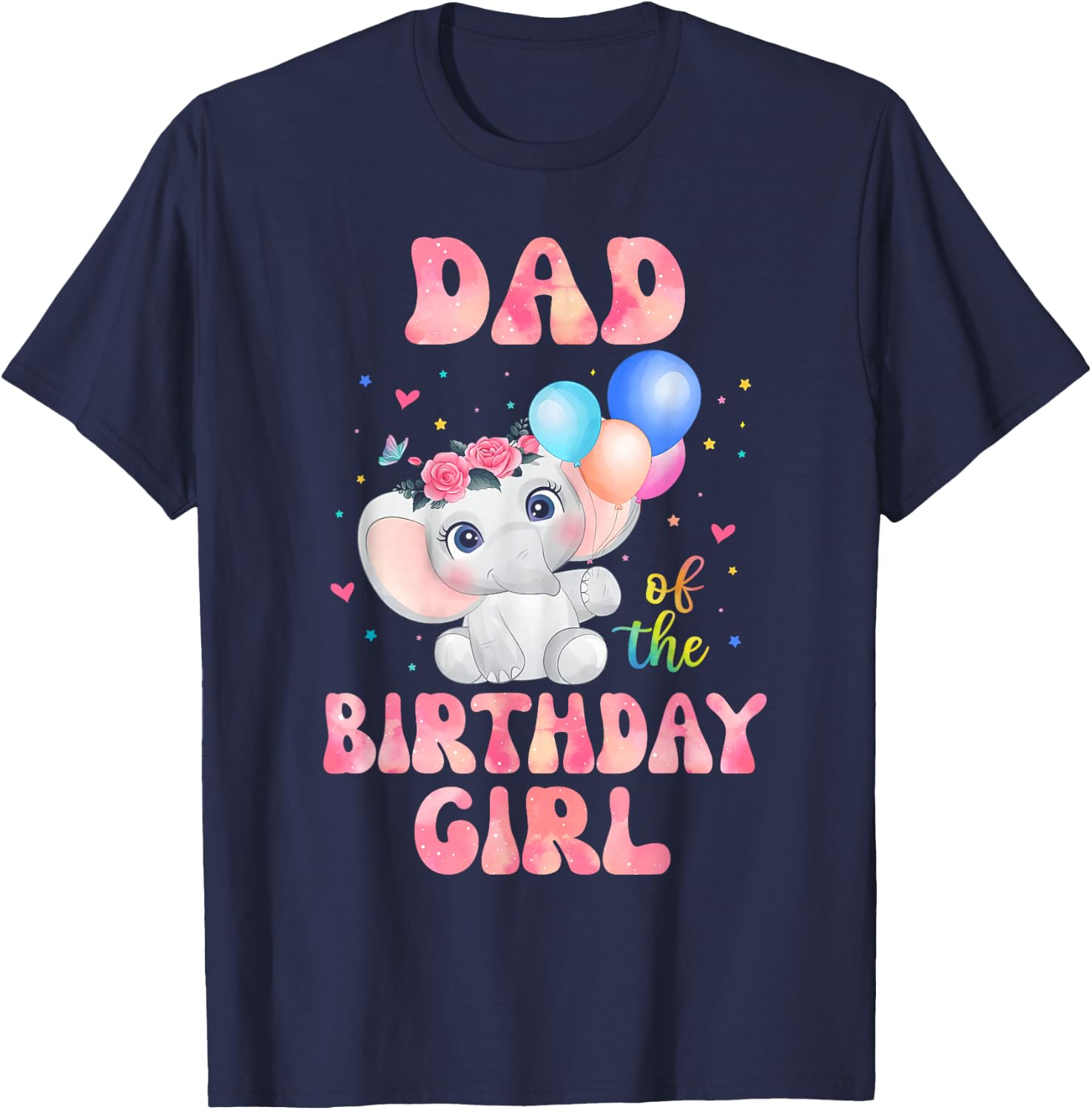 Dad of The Birthday Girl Shirt Elephant Daddy Papa Dada 1st T-Shirt - T-Shirt | Navy