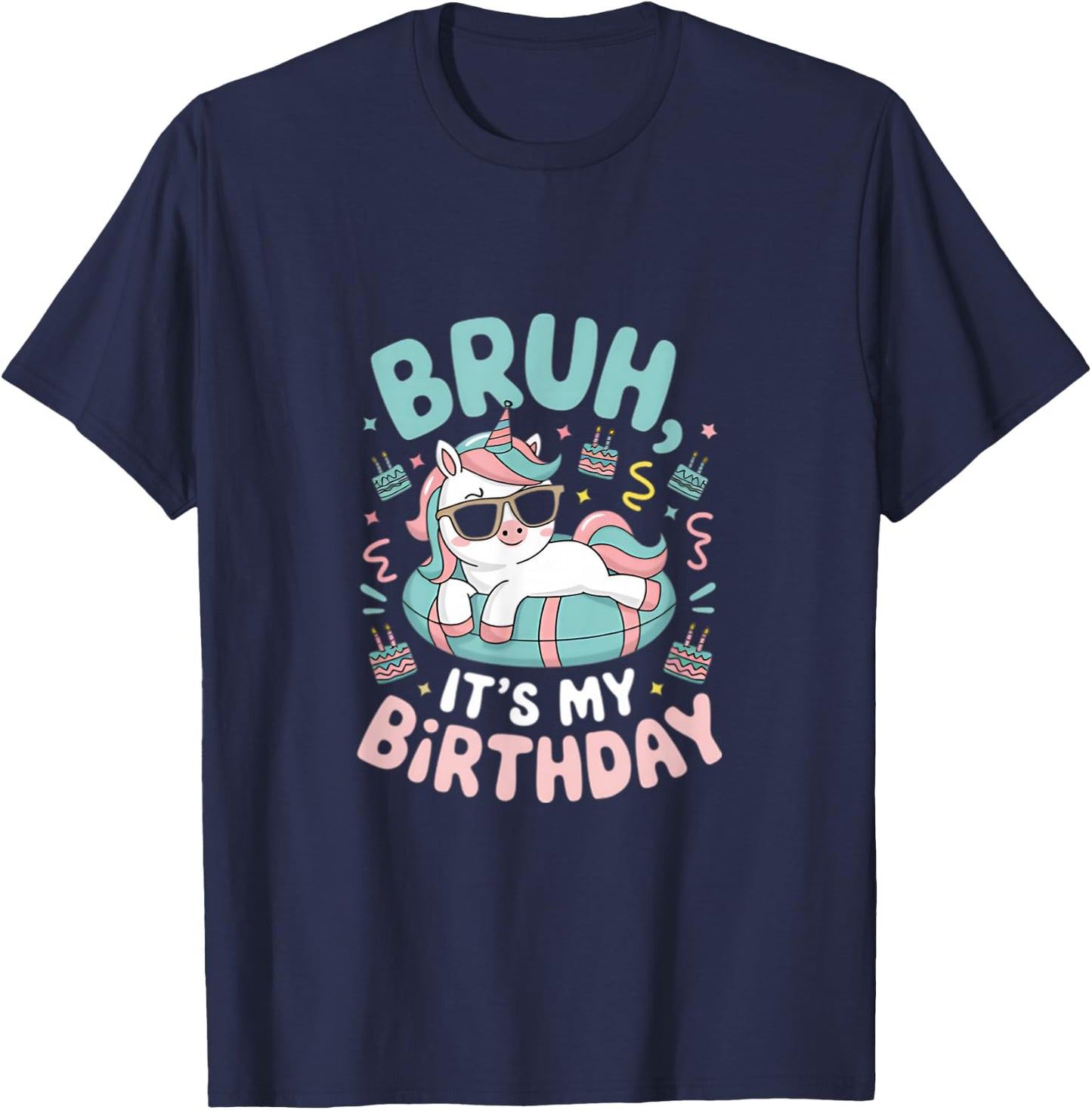 Bruh It's My Birthday Cute Unicorn Kids T-Shirt - T-Shirt | Navy