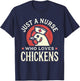Just a Nurse Who Loves Chickens Retro Funny Nursing Gifts T-Shirt - T-Shirt | Navy