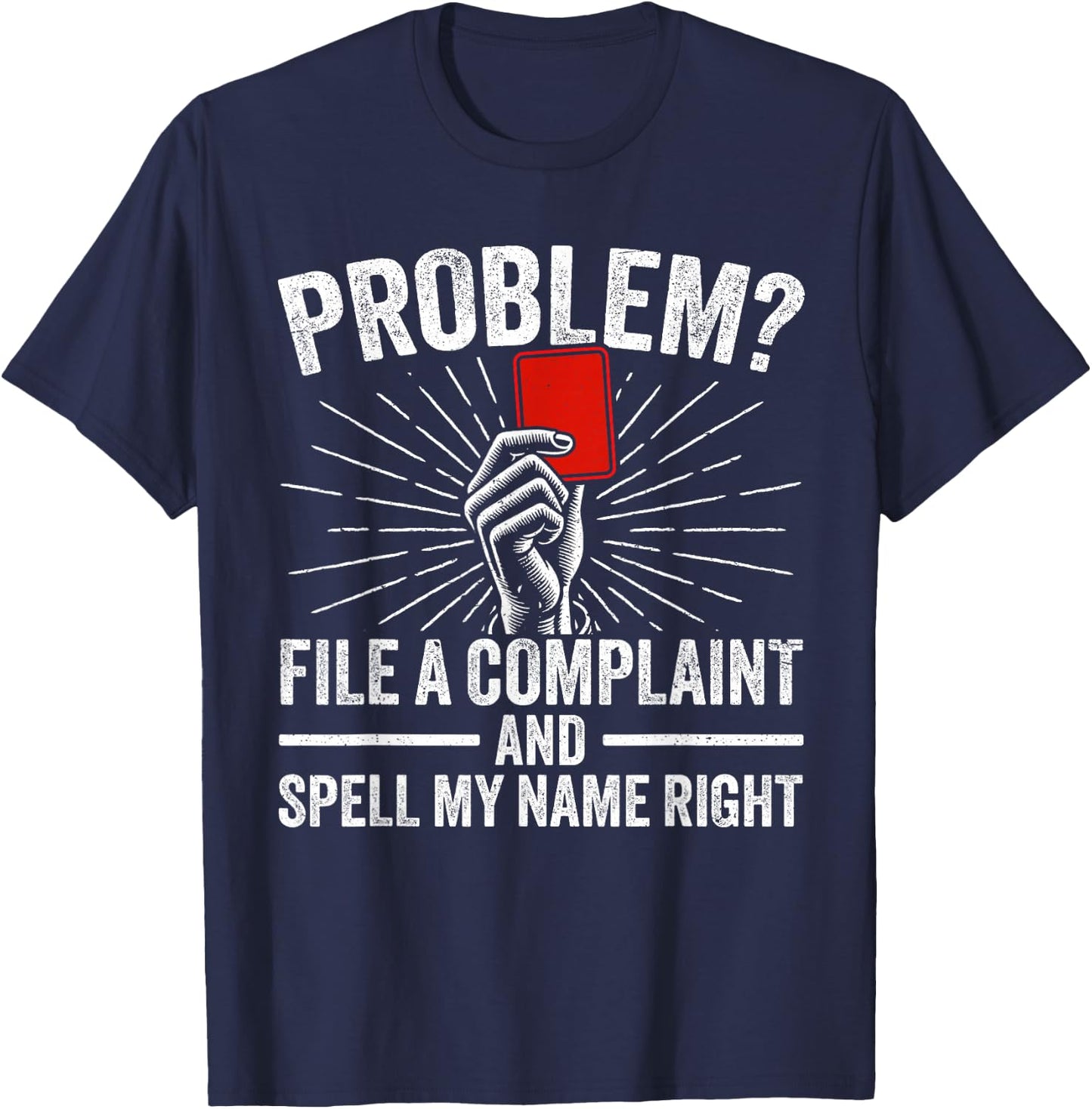 Soccer Ref Funny Soccer Referee T-Shirt - T-Shirt | Navy