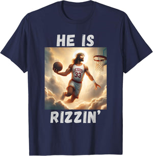 He is Rizzin Funny Jesus Playing Basketball, Jesus Rizzin T-Shirt - T-Shirt | Navy