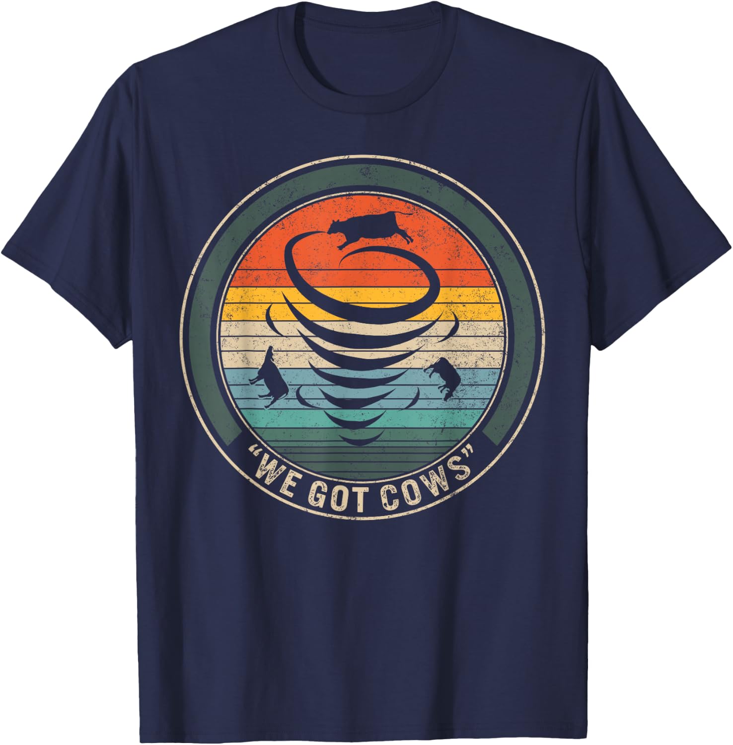 Meteorology We Got Cows Meteorologist Ideas, Storm Chasing T T-Shirt - T-Shirt | Navy