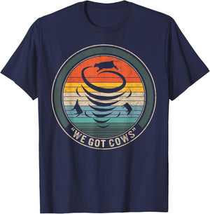 Meteorology We Got Cows Meteorologist Ideas, Storm Chasing T T-Shirt - T-Shirt | Navy