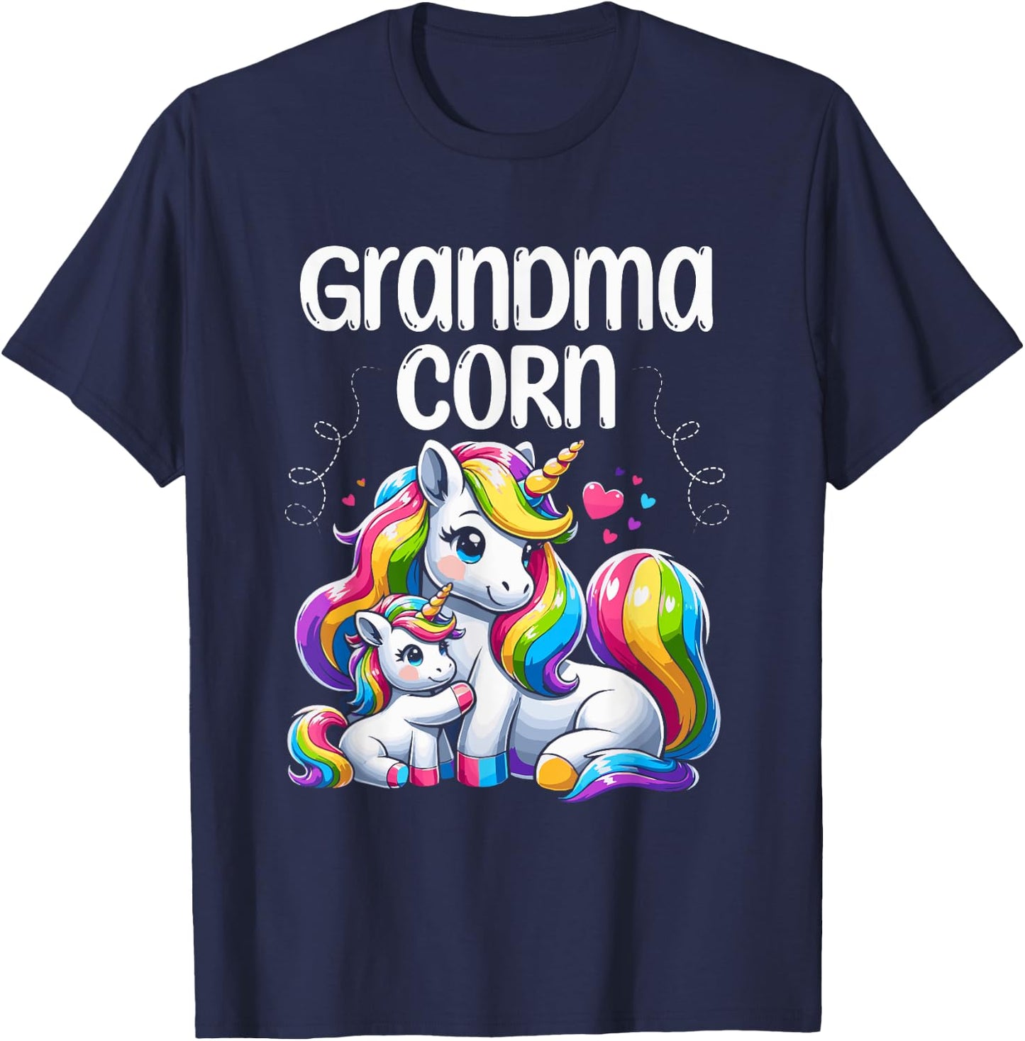 Grandma Corn Unicorn Mythical Creature Unicorns Grandmother T-Shirt - T-Shirt | Navy