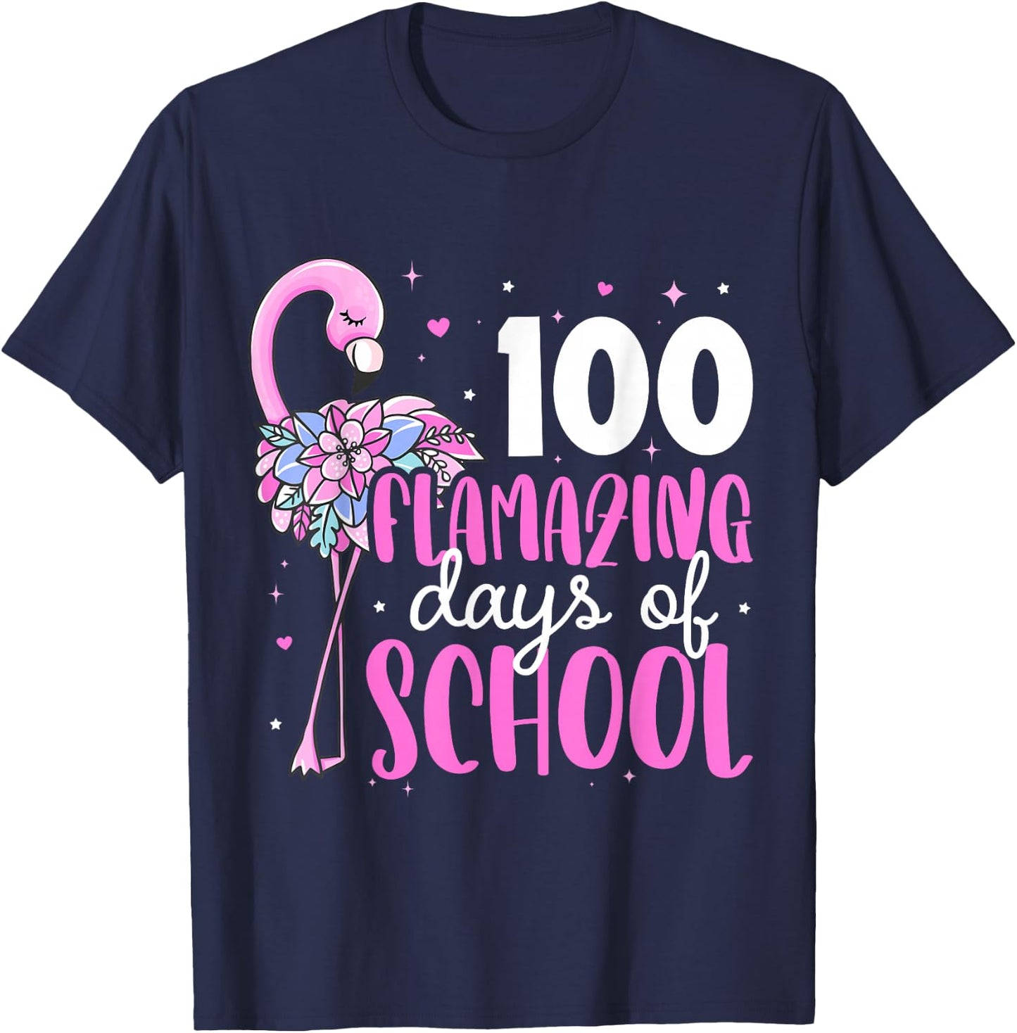 100 Flamazing Days of School Flamingo 100th Day of School T-Shirt - T-Shirt | Navy
