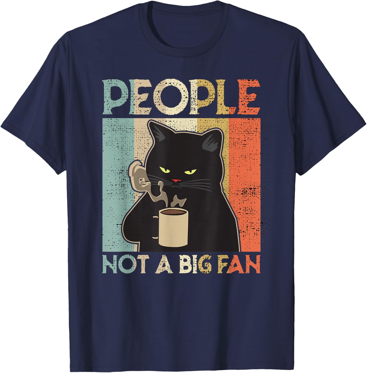 People not a Big Fan Bear Coffee Vintage Retro Gift T-Shirt - T-Shirt | Navy