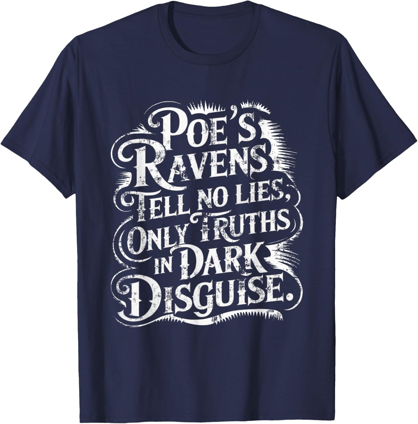 Edgar Allan Poe The Raven Nevermore Gothic Literature Poet T-Shirt - T-Shirt | Navy
