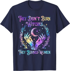 Halloween Tie Dye They Didn't Burn Witches They Burned Women T-Shirt - T-Shirt | Navy