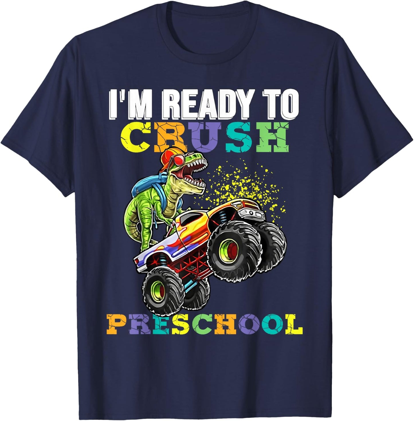 Back To School I'm Ready To Crush Preschool Boy Dinosaur T-Shirt - T-Shirt | Navy